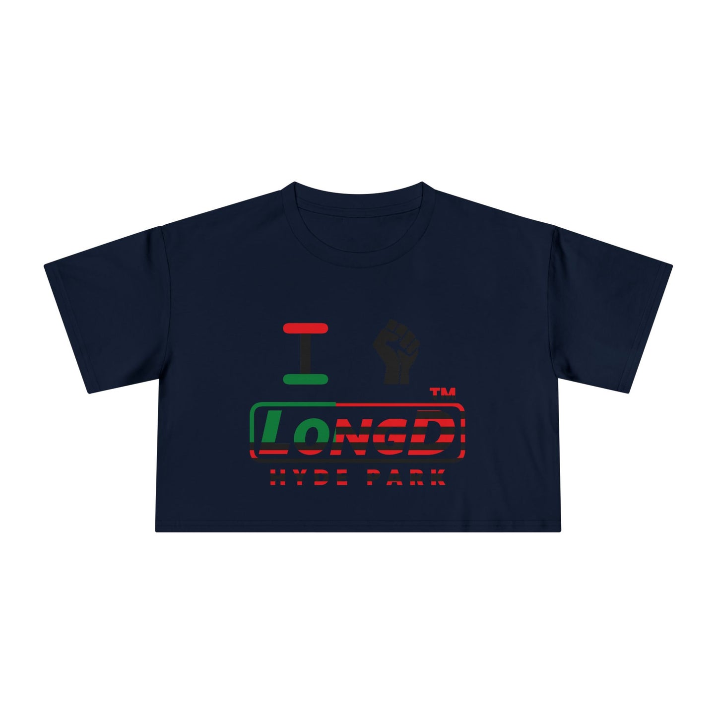 I fist LongD positive flag Hyde Park logo crop tee